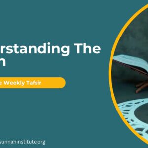 Understanding The Quran